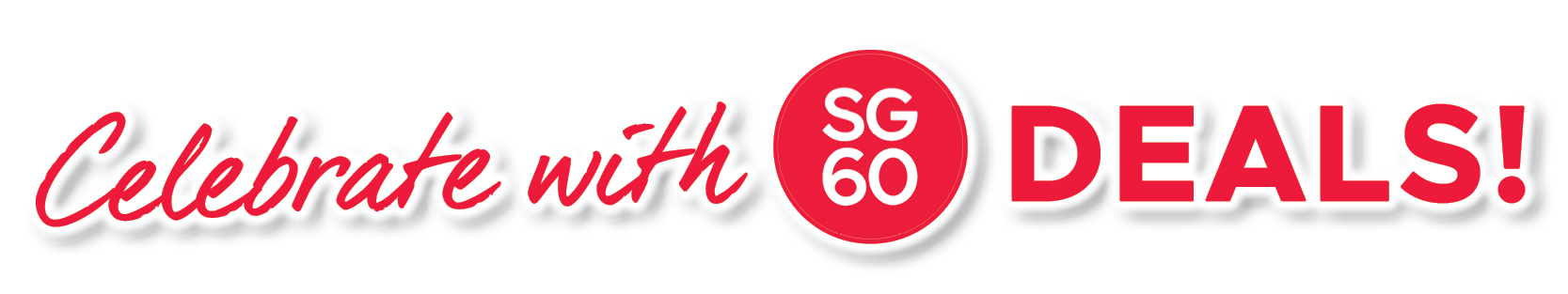 Celebrate with SG60 Deals!